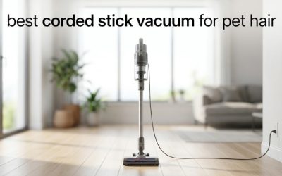 Best Corded Stick Vacuum for Pet Hair: No-Battery Picks