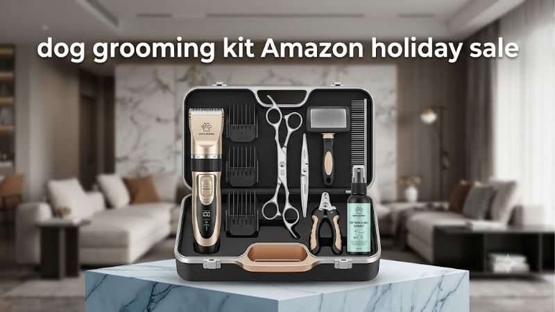 How to Choose a Dog Grooming Kit Amazon Holiday Sale Deals