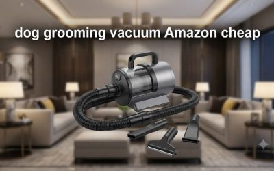 Dog Grooming Vacuum Amazon Cheap Enough for Any Household