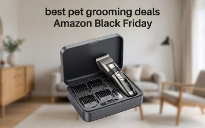 Best Pet Grooming Deals Amazon Black Friday Buyer Guide