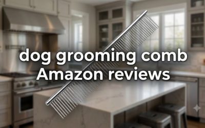 Dog Grooming Comb Amazon Reviews Rank as Best Buys 2026