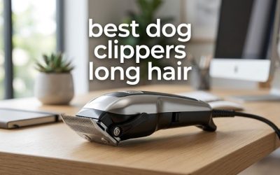 Best Dog Clippers Long Hair: 6 Powerful Picks for Big Coats