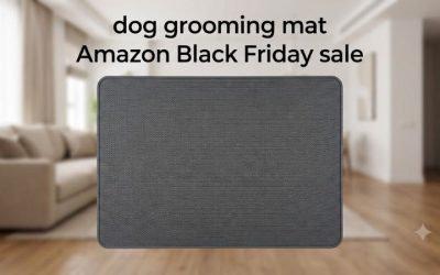 Dog Grooming Mat Amazon Black Friday Sale: Top Picks Guide