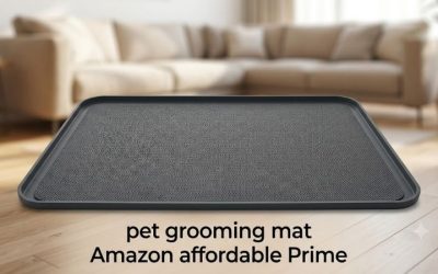 Pet Grooming Mat Amazon Affordable Prime: 6 Best Value Sets