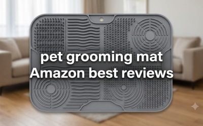 Pet Grooming Mat Amazon Best Reviews: 6 Top-Rated Picks