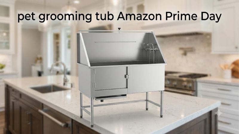 How to Choose the Right Pet Grooming Tub Amazon Prime Day Discount