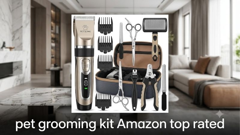 How to Judge a Pet Grooming Kit Amazon Top Rated Listing