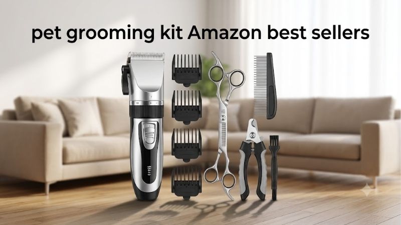 How to Read Pet Grooming Kit Amazon Best Sellers Rank