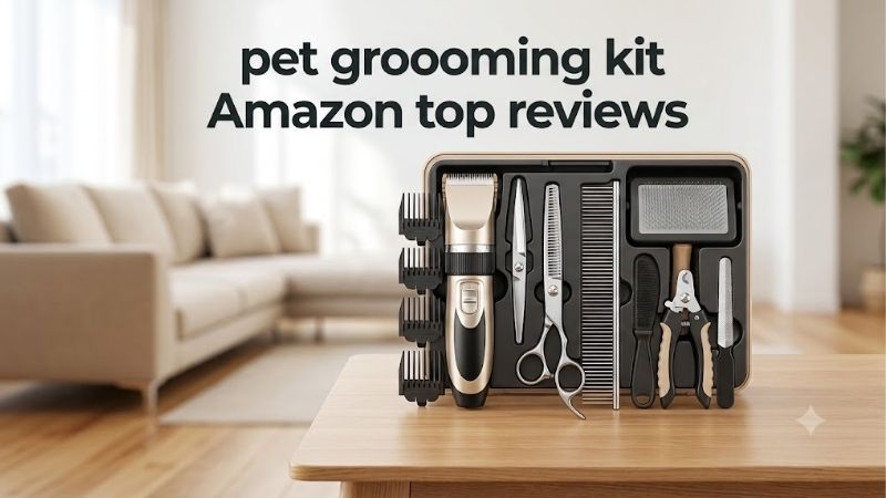 How to Read Pet Grooming Kit Amazon Top Reviews