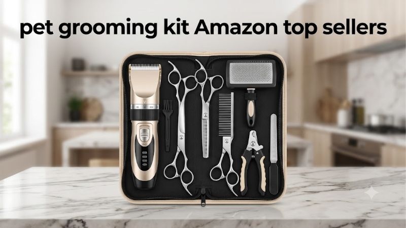 How to Read Pet Grooming Kit Amazon Top Sellers