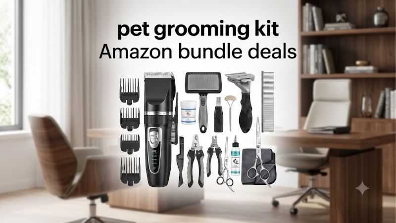 How to Time Pet Grooming Kit Amazon Bundle Deals