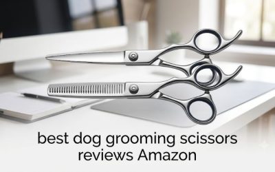 Best Dog Grooming Scissors Reviews Amazon: Top 2026 Picks