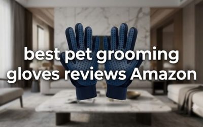Best Pet Grooming Gloves Reviews Amazon: 2026 Buyer Guide